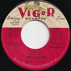 Rhythm Makers Prime Cut (Mono) / (Stereo) Vigor US VIDJ-1726 205737 SOUL FUNK ソウル ファンク レコード 7インチ 45