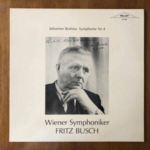 【スイスRELIEF RL833】フリッツ・ブッシュ／ウィーン響　ブラームス：交響曲第４番（1950年10月15日ウィーンでの録音）