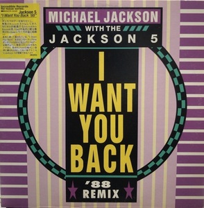 MICHAEL JACKSON WITH THE JACKSON 5 / I WANT YOU BACK 