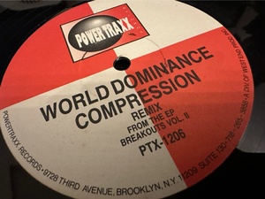 12”★World Dominance / Compression Remix / ハードコア・テクノ・クラシック！