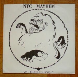 N.Y.C. MAYHEM - WE STAND 13 SONG 7” EP ★★ NYHC / HARDCORE / NYC ハードコア / STRAIGHT AHEAD / AGNOSTIC FRONT