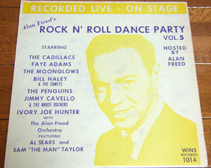 Alan Freeds Rock N Roll Dance Party Vol.5 - LP/ The Penguins,The Moonglows,Faye Adams,The Cadillacs,Jimmy Cavello,Ivory Joe Hunter