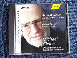 CD　ミヒャエル・ギーレン　SWRバーデン=バーデン & フライブルク響　ブルックナー　交響曲第3番 他