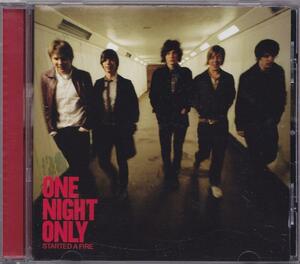 ONE NIGHT ONLY/ワン・ナイト・オンリー/STARTED A FIRE/中古CD!!25342//
