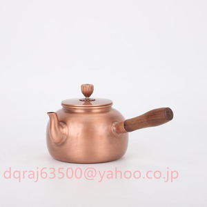 新品推薦★手作り純銅の★サイドハンドル 手でお茶を入れる湯を沸かす お茶の道具 銅瓶★600ML