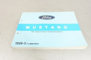 M-01　フォード　マスタング　電気配線　負圧 サービスマニュアル 1999 Electrical Vacuum Troubleshooting Manual　Ford　Mustang