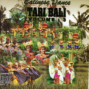 インドネシア・バリ舞踊の決定版VCD（Tari Bali Vol.3）