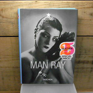 洋書写真集　Man Ray 1890-1976 (Taschen Icons)　／　マン・レイ　2008　ハードカバー　25周年ステッカー有り