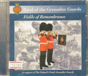 b333　　FIELDS OF REMEMBRANCE /BAND OF THE GRENADIER GUARDS