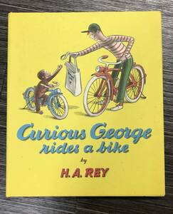 おさるのジョージ　英語読み聞かせ　Curious George Rides a Bike by H.A. Rey　じてんしゃにのるひとまねこざる　キュリアス・ジョージ