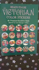 Victorian Color Stickers:ヴィクトリアン・カラー・スッテカー 96 Pressure-Sensitive Seals