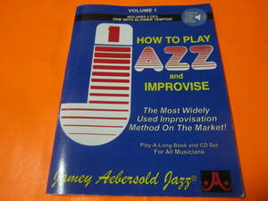+++++輸入教則本　How to Play Jazz and Improvise (1) 　★★注意事項★★音声無し★★　メロディ　B♭　E♭　BASSのため幅広い楽器可能