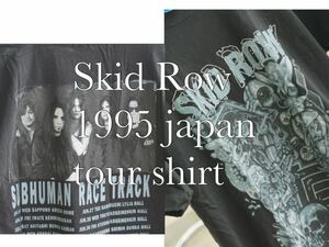 skid row 90s ヴィンテージ Tシャツ 1995 ジャパン ツアー メタル ロック チケット cubtage japan tour tee