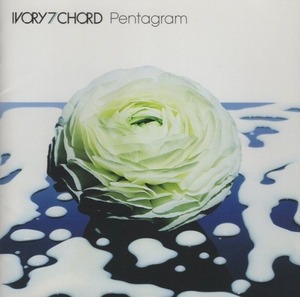 IVORY7 CHORD アイボリーセブンス・コード / Pentagram ペンタグラム / 2012.04.04 / 2ndアルバム / QCL-011