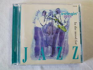 In The Mood for Jazz - Swingin