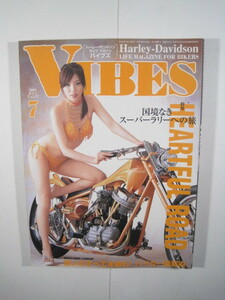 VIBES (バイブス) 2008年 7月号 バイブズ 折込み付属 バイク 雑誌 ハーレーダビットソン ハーレー 長谷部あや 2008