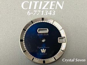 CITIZEN シチズン クリスタルセブン 文字盤 6-771343 腕時計 純正部品 ジャンク品 送料無料 U102