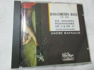 アンドレ・レイノー Andr Raynaud（フォルテピアノ）【CD】Ｊ．Ｃ．バッハ：鍵盤楽器のためのソナタ集