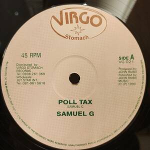 Samuel G / Poll Tax　[Virgo Stomach - VG 021]