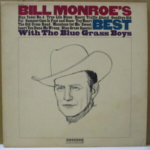 BILL MONROE & HIS BLUEGRASS BOYS -Bill Monroe