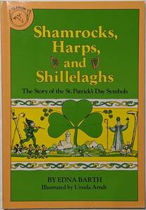 聖パトリックの日のシンボルのお話「Shamrocks, Harps, and Shillelaghs」アイルランド/キリスト教/シャムロック/ペーパーバック/英語