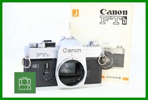 【同梱歓迎】実用■Canon FTb QL ボディ■シャッター全速・露出計完動■AE216