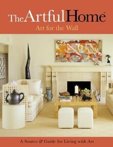 【中古】 The Artful Home Art for the Wall