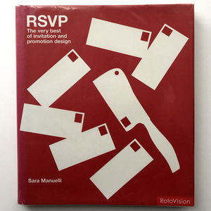 RSVP: The Very Best of Invitation and Promotion Design by Sara Manuelli ハードカバー
