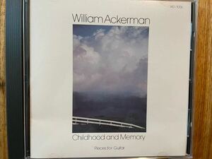 CD WILLIAM ACKERMAN / CHILDHOOD AND MEMORY