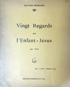 メシアン 幼子イエスに注ぐ20のまなざし 輸入楽譜 Messiaen Vingt Regards sur L’enfant-Jeses ピアノ・ソロ 洋書