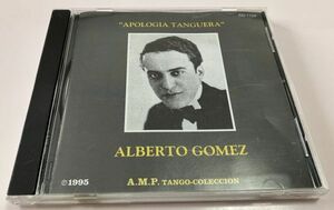 廃盤 稀少 CD アルベルト・ゴメス ALBERTO GOMEZ アルゼンチン・タンゴ 大岩祥浩 A.M.P TANGO COLECCION AMP タンゴコレクション CD-1124