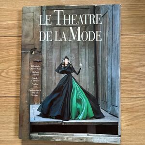 《S3》フランス洋書　モード劇場　LE THEATRE DE LA MODE 人形・オートクチュール　