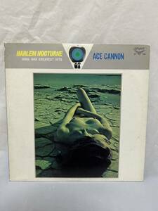 L560 LP レコード ACE CANNON エース・キャノン/HARLEM NOCTURNE ハーレム・ノクターン/SOUL SAX GREATEST HITS 魅惑のサックス/エロジャケ