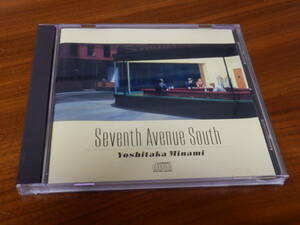 南佳孝 CD「SEVENTH AVENUE SOUTH」ゴールドレーベル 初期盤 35DH 11