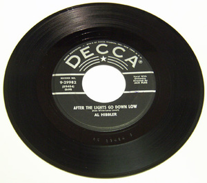 45rpm/ AFTER THE LIGHTS GO DOWN LOW - AL HIBBLER - I WAS TELLING HER ABOUT YOU/ 50