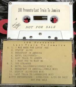 ◎送料込み！108 Presents / Last Train To Jamaica◎Kiss Eagles Bee Gees ELO Cheap Trickレゲエ・カヴァー！非売品Promoカセットテープ