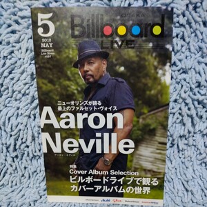 Billboard LIVE OSAKA/ビルボードライブ大阪【2012.5】#057◆表紙：Aaron Neville/アーロン・ネヴィル、裏表紙:杏里