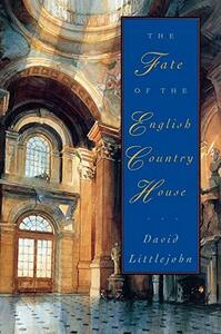 The Fate of the English Country House　(shin