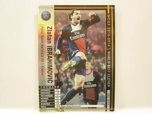 ■ WCCF 2013-2014 WBE ズラタン・イブラヒモビッチ　Zlatan Ibrahimovic 1981 Sweden　Paris Saint-Germain FC 13-14