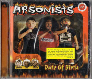 【廃盤新品CD】ARSONISTS / Date of Birth [Import]