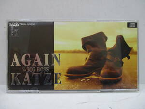 CD☆8cmCD　カッツェ アゲイン/ビッグボス　KATZE AGAIN/BIG BOSS