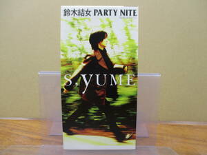 S-2647【8cm シングルCD】 鈴木結女 PARTY NITE / タイムマシーン / WDDN-9 / YUME SUZUKI
