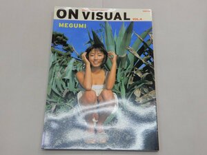 写真集　MEGUMI　ON VISUAL Vol.6