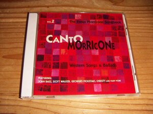 CD：CANTO MORRICONE VOL.2 THE ENNIO MORRICONE SONGBOOK WESTERN SONGS & BALLADS エンニオ・モリコーネ