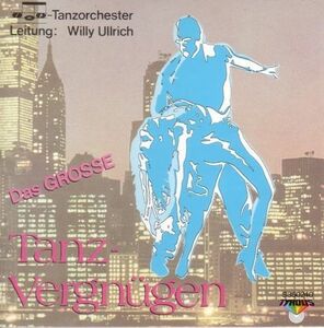 Das Grosse Tanz-Vergnugen 【社交ダンス音楽ＣＤ】：2237