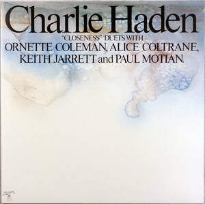 ◆CHARLIE HADEN/CLOSENESS (JPN LP) -Ornette Coleman, Alice Coltrane, Keith Jarrett, Paul Motian