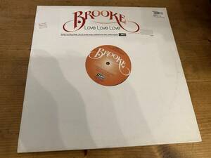 12”★Brooke / Love Love Love / UK R&B！