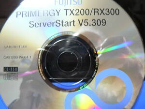 送料最安 120円 CDF58-02：FUJITSU　PRIMERGY TX200/RX300 ServerStart　V5.309　CA40701-E308/CA91200-W664-1