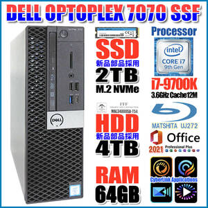 ★OPTIPLEX7070★第九世代8コアi7-9700K【新品SSD 2TB NVMe】【新品HDD 4TB】【大容量メモリ 64GB】Blu-rayBDXL/Wi-Fi/Office2021Pro★B-60