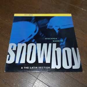 SNOWBOY & THE LATIN SECTION / DESCARGA MAMBITO /LP/ACID JAZZ/SALSA/サルサ/FRANK SINATRA(フランク・シナトラ)名曲 カバー ！！ 